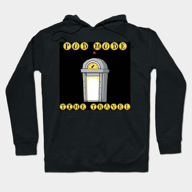 Pod Mode Time Travel Hoodie by MODEPOD